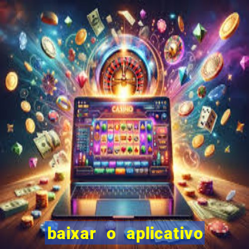 baixar o aplicativo truco vamos